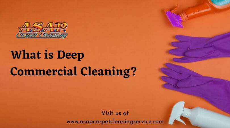 Deep Commercial Cleaning Services Near You