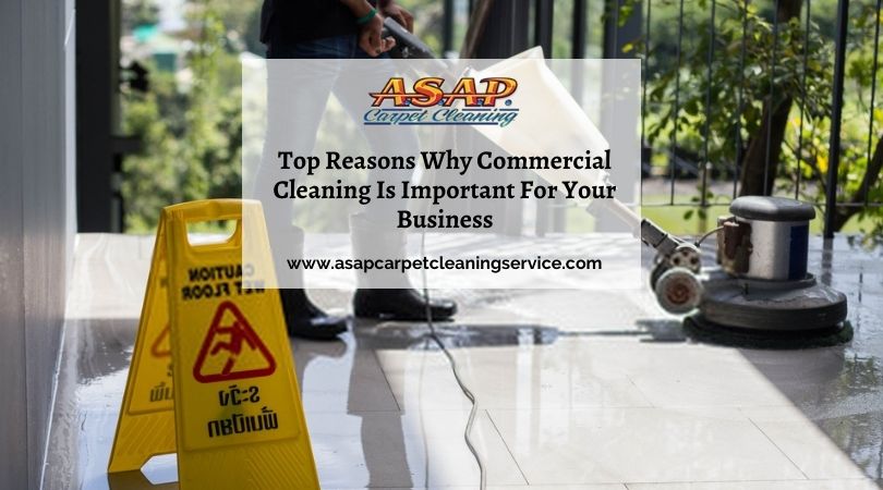 why commercial cleaning is important